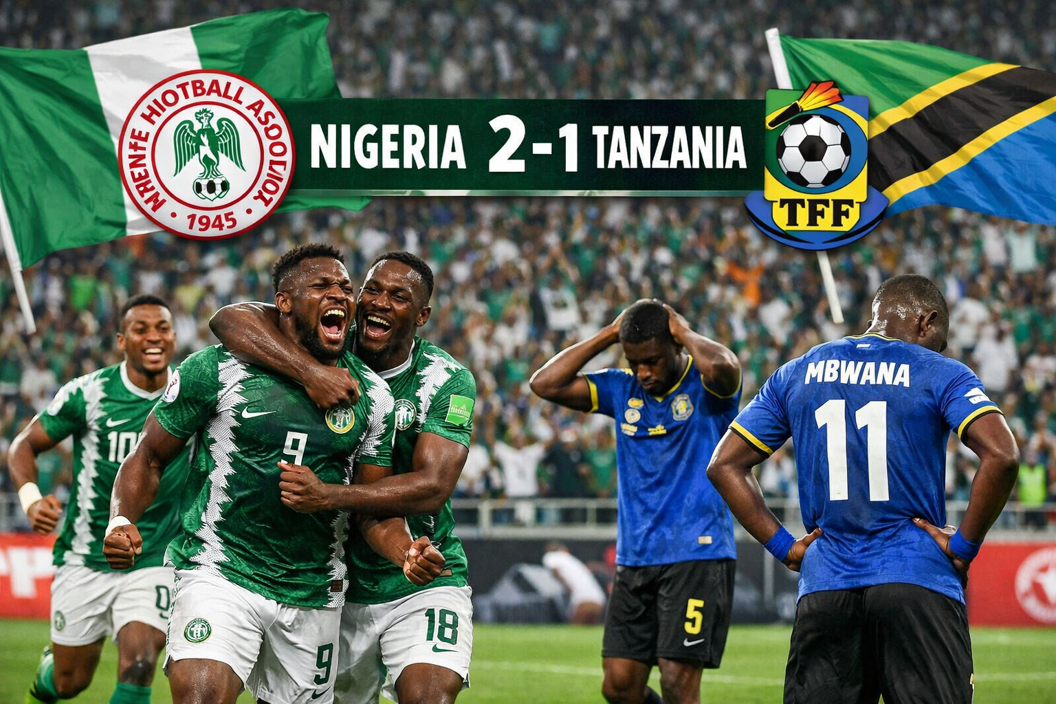 Nigeria Yaipiga Tanzania 2–1