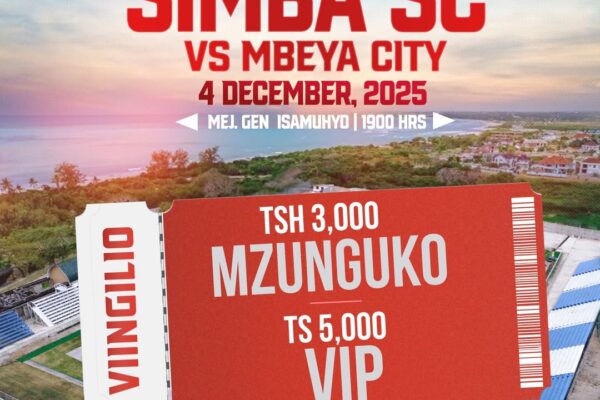 Viingilio Vya Mechi ya Ligi Kuu kati ya Simba SC na Mbeya City FC