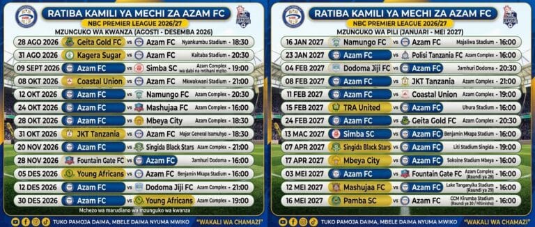 RATIBA KAMILI YA AZAM FC NBC Premier League 2026/2027